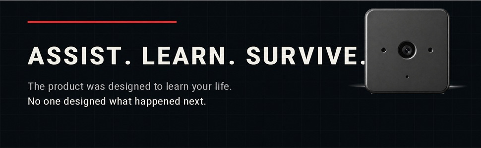 Assist. Learn. Survive.